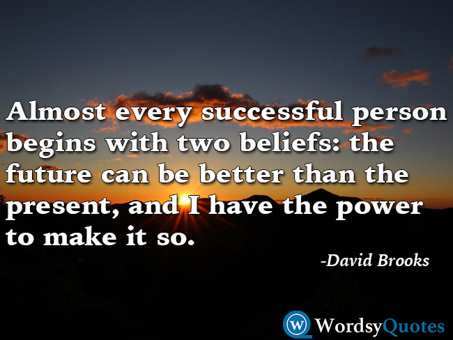 David Brooks success quotes