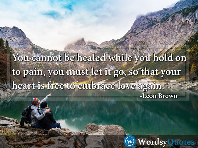 Leon Brown movingon moving on quotes