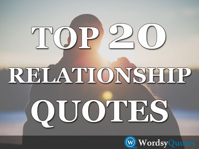 Top 20 Best Love Relationship Quotes with Pictures