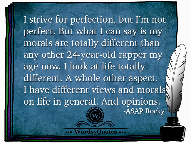 ASAP Rocky - age quotes