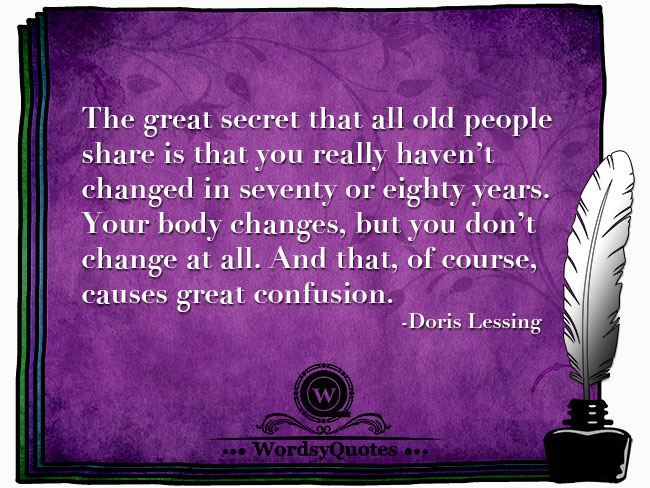 Doris Lessing - age quotes