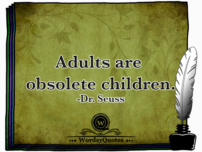 Dr. Seuss - age quotes