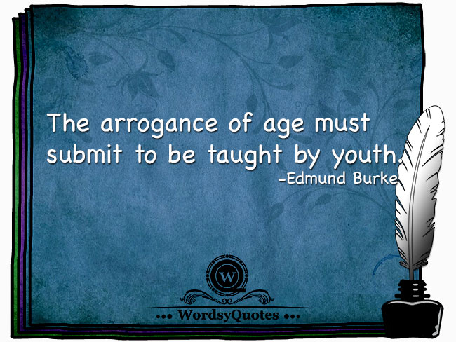 Edmund Burke - age quotes