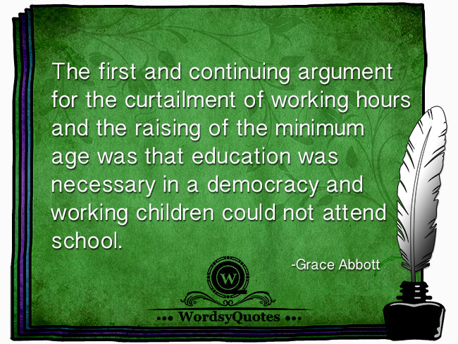 Grace Abbott - age education quotes