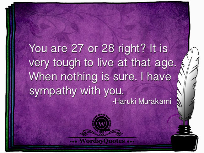 Haruki Murakami - age quotes