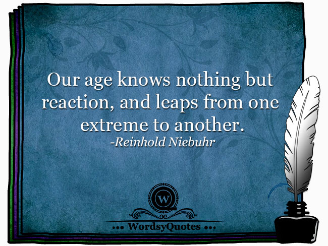 Reinhold Niebuhr - age quotes