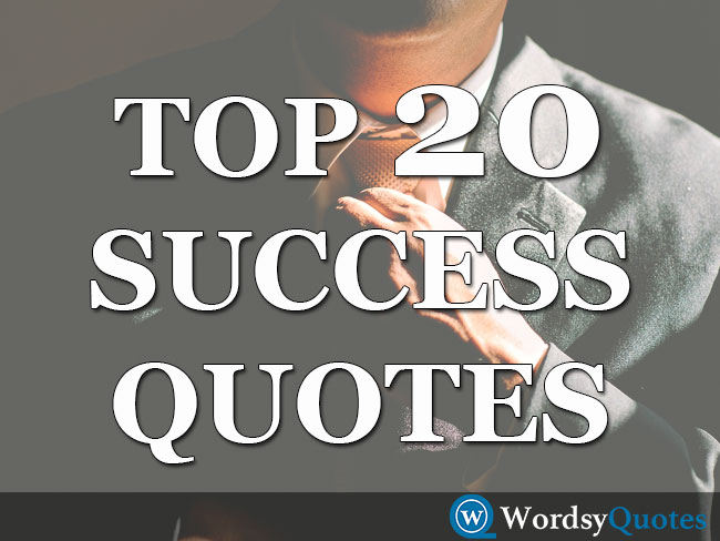 Top 20 Famous People Success Quotes in Overcoming Failure